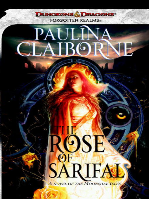 Title details for The Rose of Sarifal by Paulina Claiborne - Available